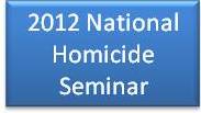 2012 Homicide Seminar Button
