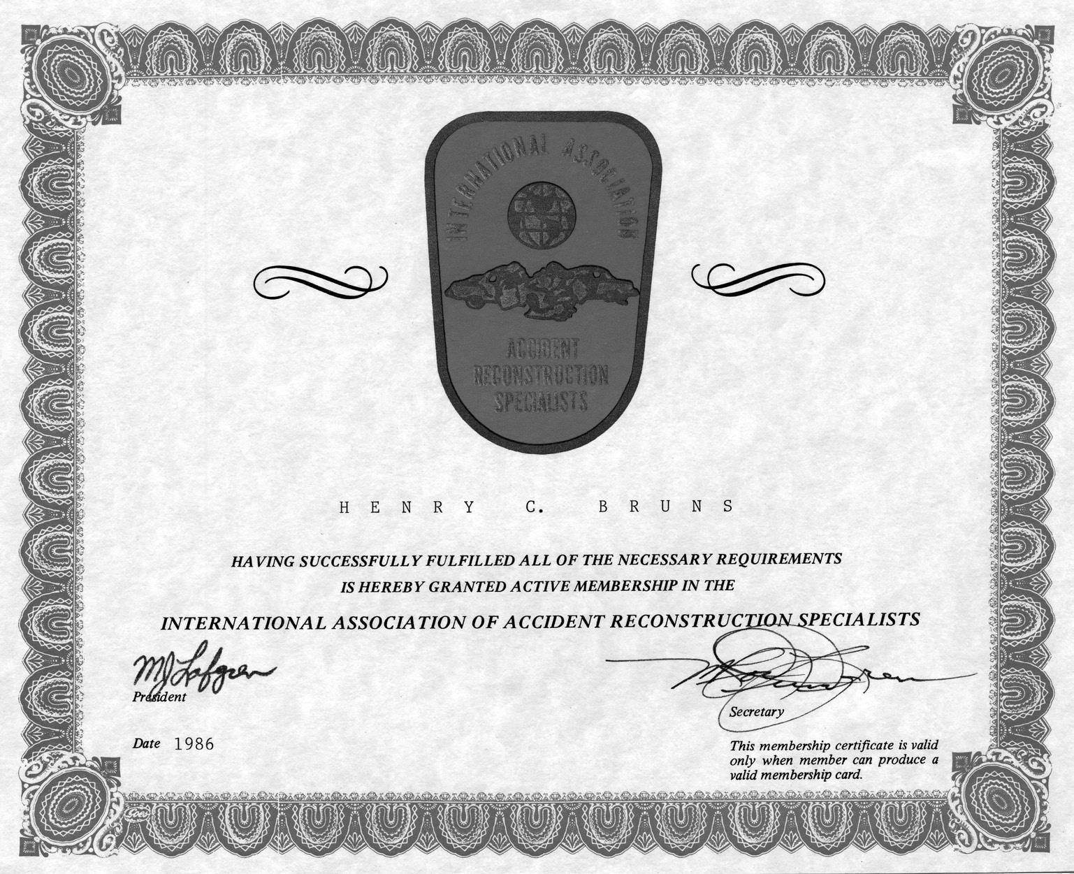 1986 membership certificate from the International Association of Accident Reconstruction Specialists issued to Henry C. Bruns.